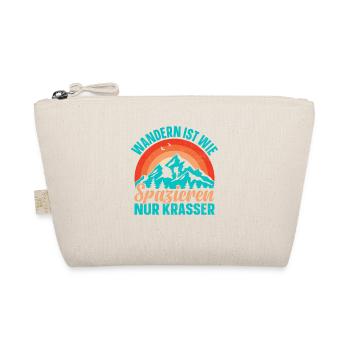 Wandern Ist Wie Spazieren Nur Krasser Bergsteiger - Bio-Täschchen - Natur - Vorne