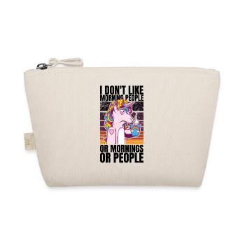 Licorne avec café - Je n’aime pas les gens du matin - Trousse biologique - nature - Devant