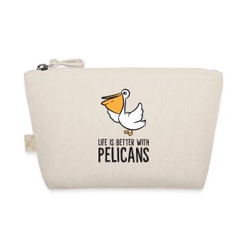 Life Is better With Pelicans - Organic Pouch - nature - Front