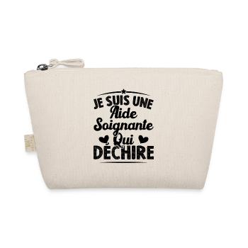 Je Suis Une Aide Soignante Qui Déchire - Trousse biologique - nature - Devant