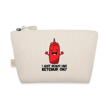 Ich mag Ketchup einfach sehr, okay? Ketchup - Bio-Täschchen - Natur - Vorne