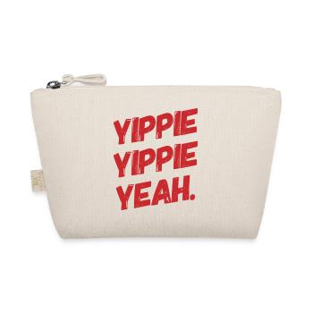 YIPPIE YIPPIE YEAH. Buy the Original Fun Shirt : ) - Bio-Täschchen - Natur - Vorne