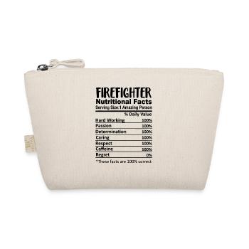 Firefighter Nutrition Facts Funny - Organic Pouch - nature - Front