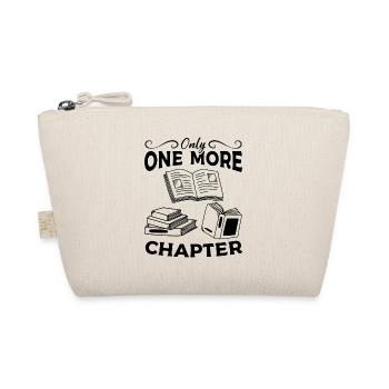 Only one chapter left Book Lover Bookworm Book - Organic Pouch - nature - Front