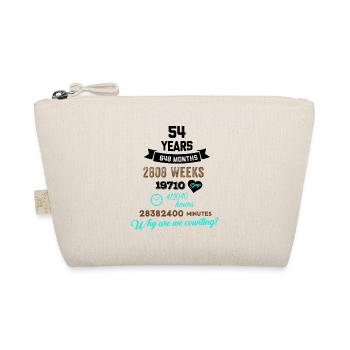 Funny Birthday 54 Years Old Why Are We Counting? - Organic Pouch - nature - Front