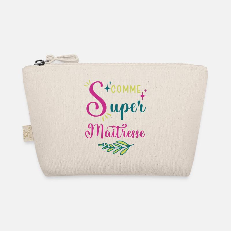 S comme super maîtresse cadeau maitresse - Trousse biologique - nature