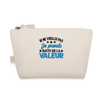 Je Ne Vieillis Pas Je Prends De La Valeur - Trousse biologique - nature - Devant
