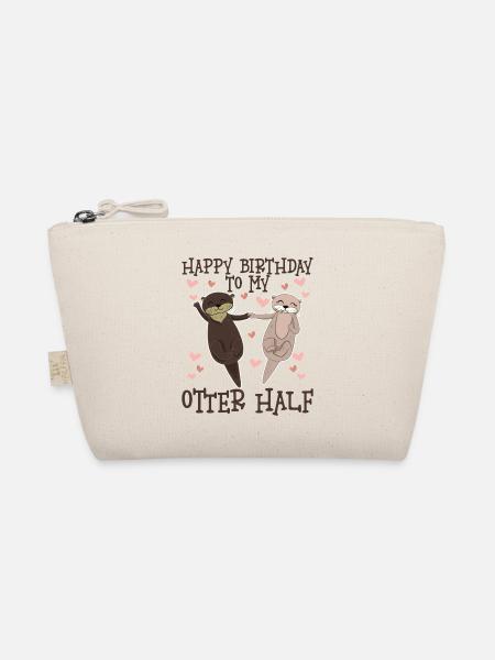 Happy Birthday To My Otter Half - Bio-Täschchen - Natur
