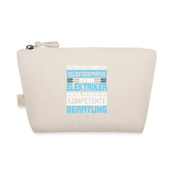 Natürlich führe ich Selbstgespräche als Elektriker - Bio-Täschchen - Natur - Vorne