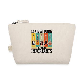 La Vie Est Pleine De Choix Importants - Guitare - Trousse biologique - nature - Devant