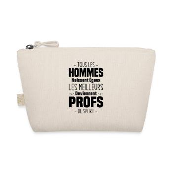 Les meilleurs hommes deviennent profs de sport - Trousse biologique - nature - Devant
