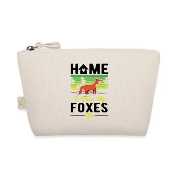 La maison est l’endroit où mes renards sont Fuchs - Trousse biologique - nature - Devant
