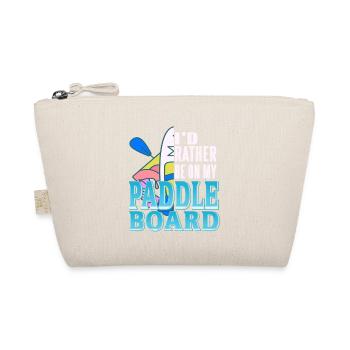 I'd Rather Be On My Paddle Board Rowing T-Shirt - Organic Pouch - nature - Front
