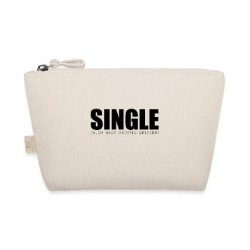 Single ja du hast richtig gelesen - Bio-Täschchen - Natur - Vorne