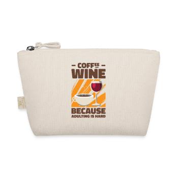 Coffee Wine Adulting Drinking Adult - Organic Pouch - nature - Front