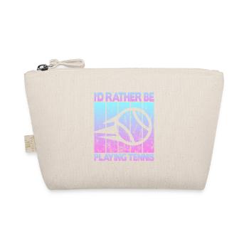 I'd rather be playing tennis - Bio-Täschchen - Natur - Vorne