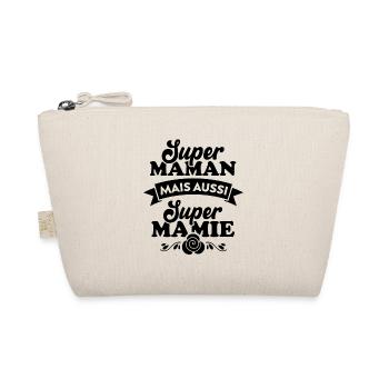 Super Maman mais aussi super Mamie cadeau maman - Trousse biologique - nature - Devant