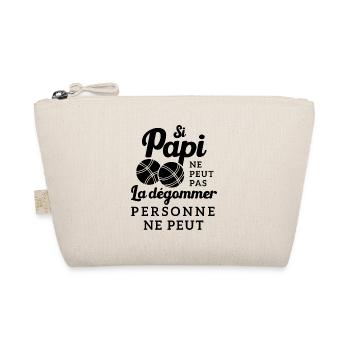 Si Papi Ne Peut Pas La Dégommer Personne Ne Peut - Trousse biologique - nature - Devant
