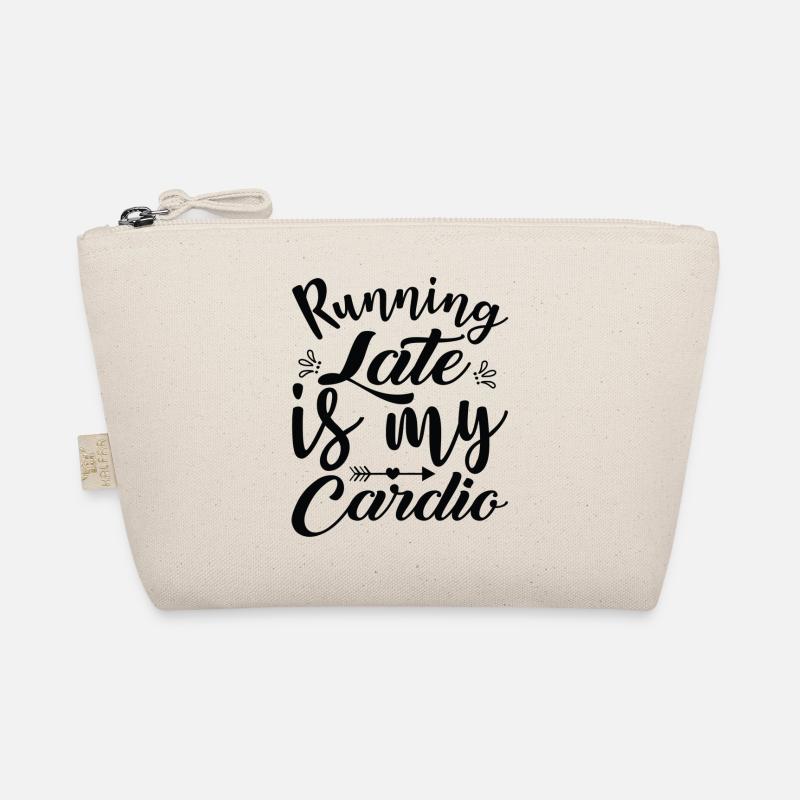 Courir en retard est mon Cardio Trousse biologique
