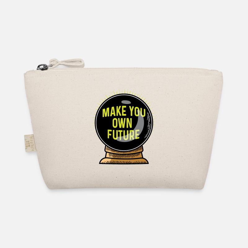 Your own future Ambitious or dreamer. Poison Organic Pouch