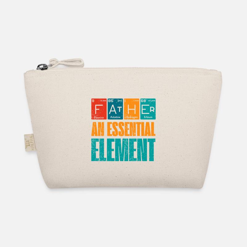 Father An Essential Element Father's day Organic Pouch