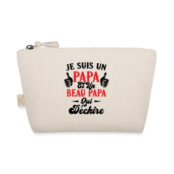 Je suis un papa et un beau papa qui déchire - Trousse biologique - nature - Devant