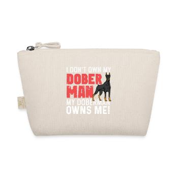 Doberman owns me. Dog Walker Gift - Organic Pouch - nature - Front