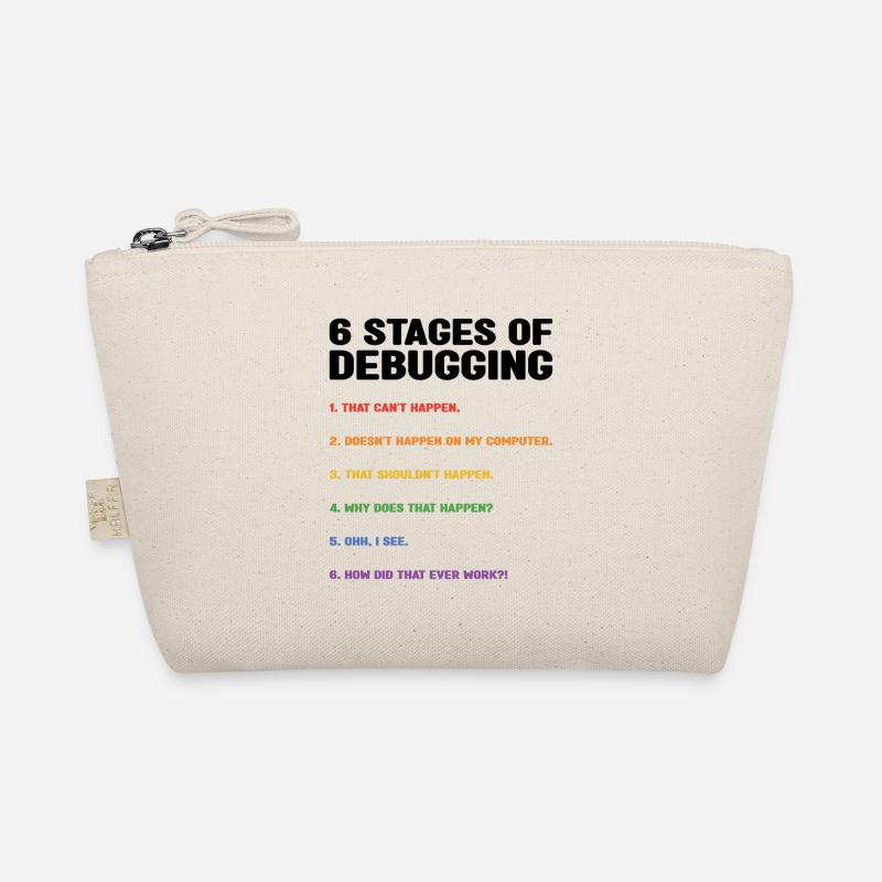 6 Stages Of Debugging Coder Programmer Software De - Bio-Täschchen - Natur