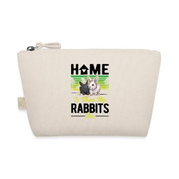 La maison est l’endroit où mes lapins sont lapins - Trousse biologique - nature - Devant