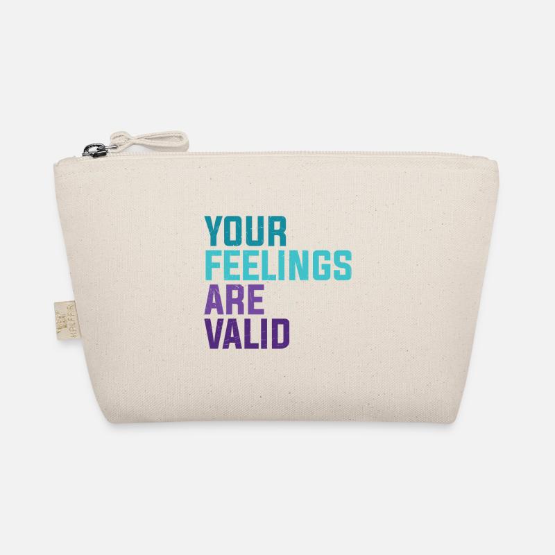 Your Feelings Are Valid Bio-Täschchen