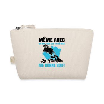 La Plongée Me Donne Soif Mer Cadeau Plongeur Apnée - Trousse biologique - nature - Devant