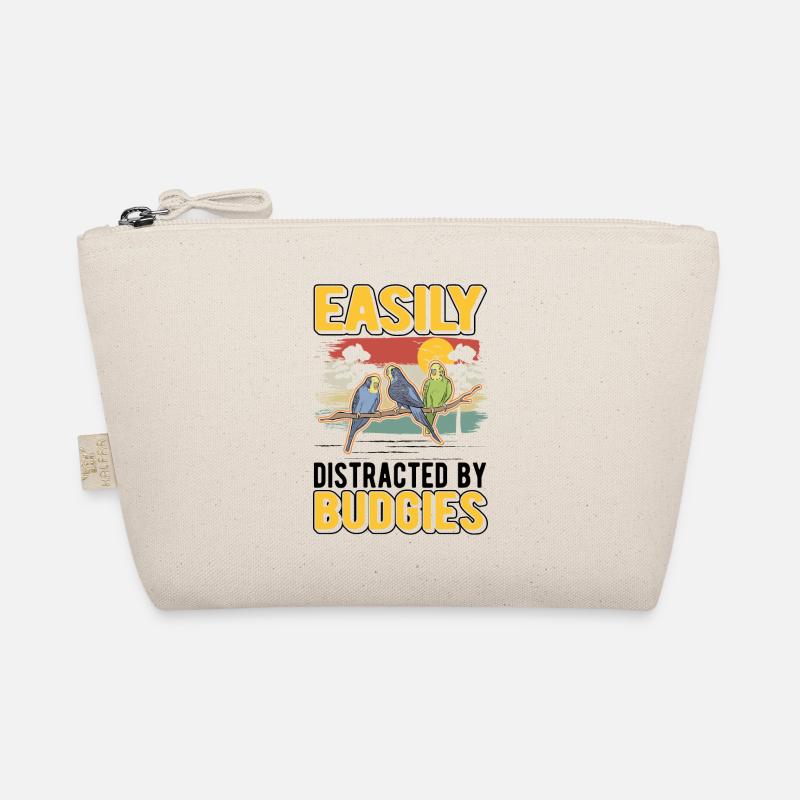 Easily distracted by Budgies Budgerigar Organic Pouch