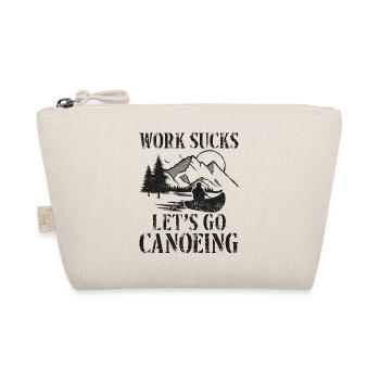 Canoe Canoeing Vintage Work Sucks - Organic Pouch - nature - Front