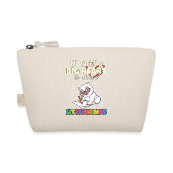 Il faut un grand cœur pour façonner little minds teacher - Trousse biologique - nature - Devant