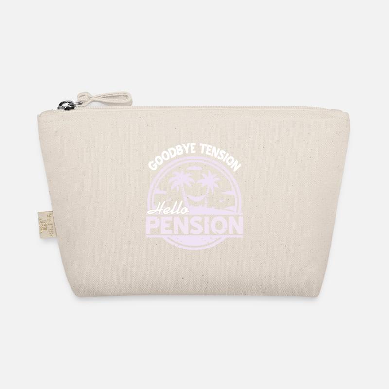 Goodbye Tension Hello Pension Funny Retirement Organic Pouch