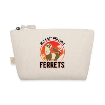 Juste un garçon qui aime Ferrets Frettchen - Trousse biologique - nature - Devant