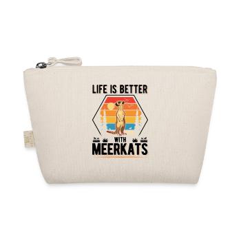 La vie est meilleure avec Meerkats Meerdmännchen - Trousse biologique - nature - Devant