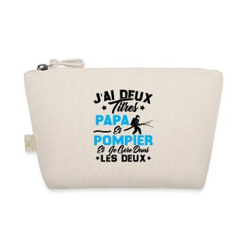 J'ai Deux Titres Papa Et Pompier - Trousse biologique - nature - Devant