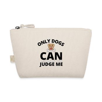 Seuls les chiens peuvent me juger - Trousse biologique - nature - Devant
