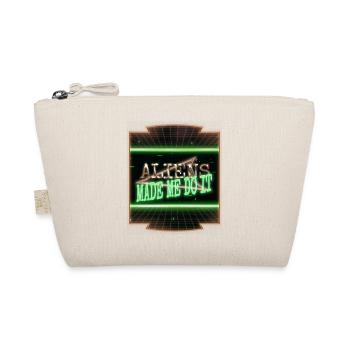 alien abduction alien alien i don't speak human - Organic Pouch - nature - Front
