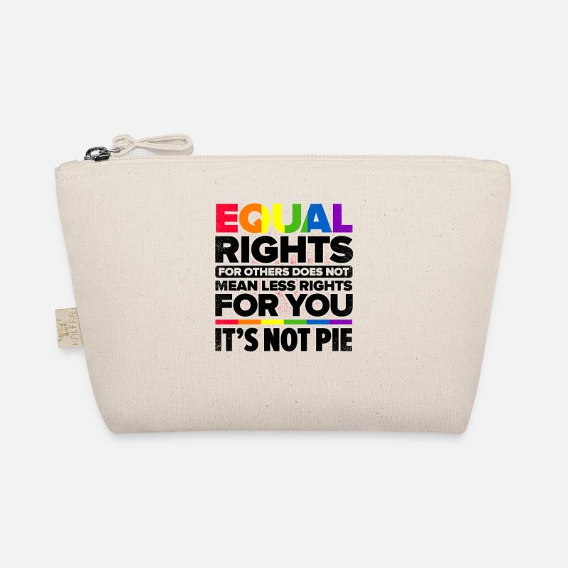 Equal Rights For Others Does Not Mean Less Rights - Bio-Täschchen - Natur