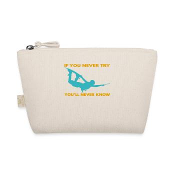 If you never try - you'll never know Lifestyle - Bio-Täschchen - Natur - Vorne