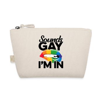 Sounds Gay I'm In Pride Rainbow Love Queer Diversi - Bio-Täschchen - Natur - Vorne