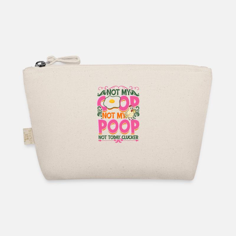 Not My Coop Not My Poop Not today clucker - Bauer - Bio-Täschchen - Natur