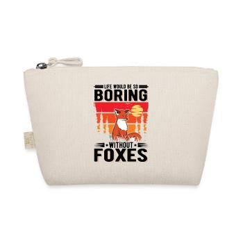 La vie serait si ennuyeuse sans Foxes Fuchs - Trousse biologique - nature - Devant