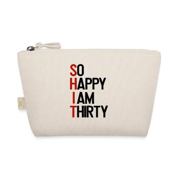 SHIT - So happy I am thirty - Bio-Täschchen - Natur - Vorne