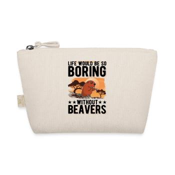 Life would be so boring without Beavers Biber - Bio-Täschchen - Natur - Vorne