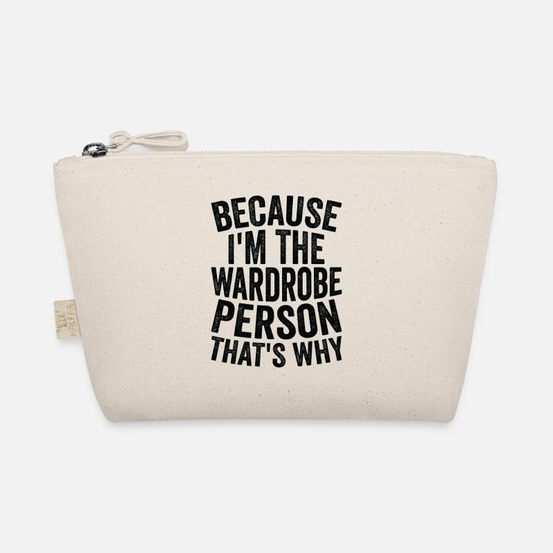 Parce que je suis une garde-robe Trousse biologique