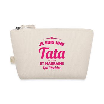 Je Suis Une Tata et Marraine Qui Déchire - Trousse biologique - nature - Devant