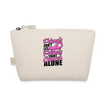 Les amis ne laissent pas leurs amis combattre le cancer seuls - - Trousse biologique - nature - Devant